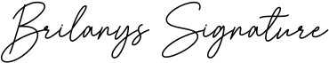 Brilanys Signature