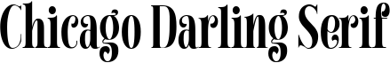 Chicago Darling Serif