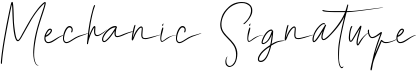 Mechanic Signature