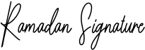 Ramadan Signature