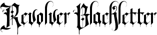 Revolver Blackletter