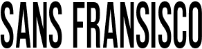 Sans Fransisco