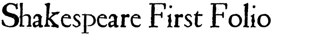 Shakespeare First Folio Font