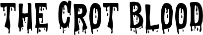 The Crot Blood